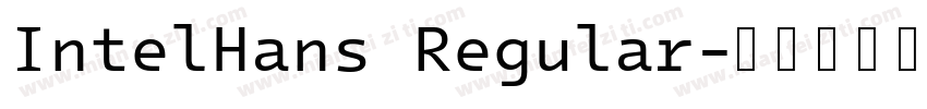 IntelHans Regular字体转换